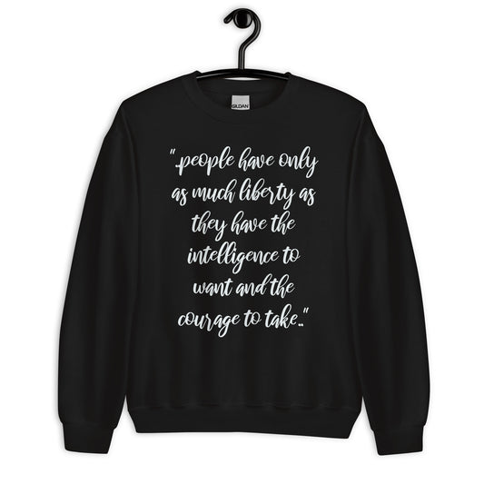 Goodman Quote (Unisex Sweatshirt)