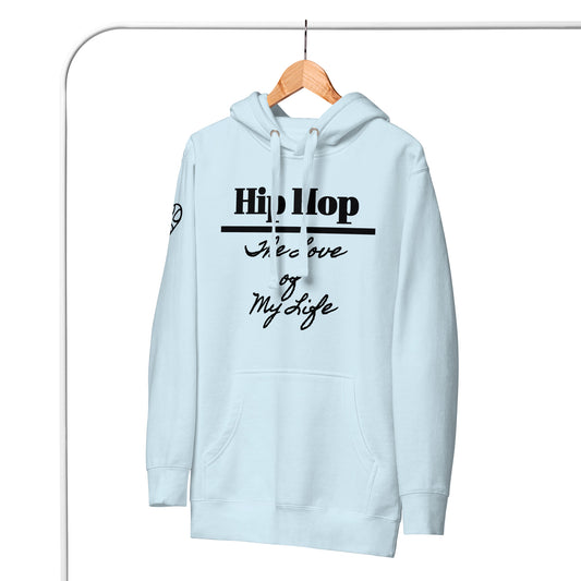 Hip Hop - The Love of My Life