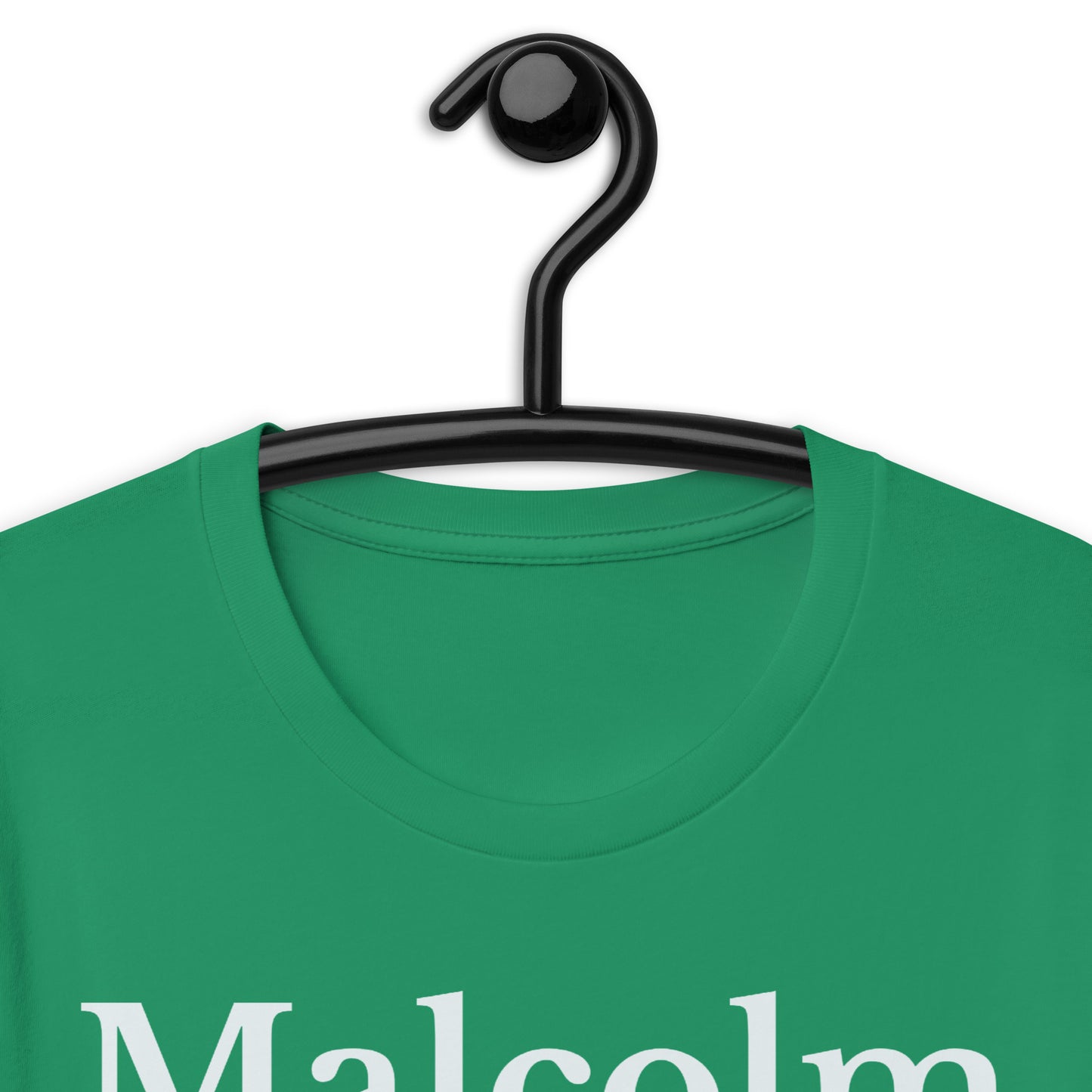 Malcolm was Right T-Shirt